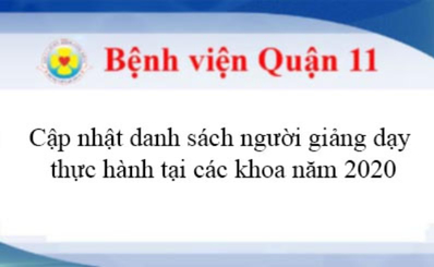 Cập nhật danh sách người giảng dạy thực hành tại các khoa năm 2020
